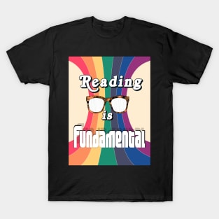 Reading is Fundamental! T-Shirt